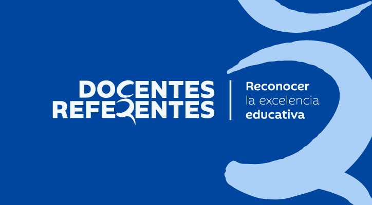Logotipo de la web de docentes referentes con el texto, Docentes referentes, reconocer la excelencia educativa 