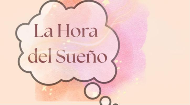La Hora del Sueño