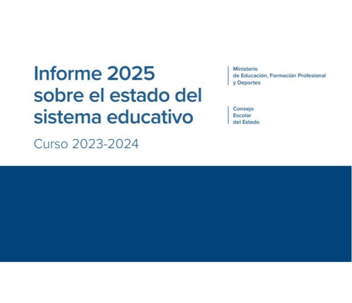 Informe 2025 sobre el Estado del Sistema Educativo Español
